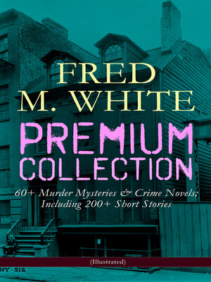 cover image of Fred M. White Premium Collection